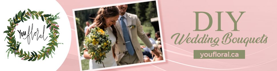 You Floral Canada DIY Bouquets